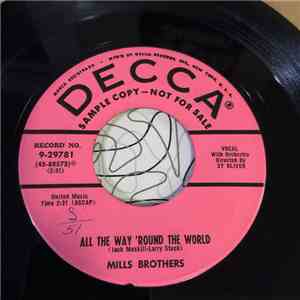 The Mills Brothers - All The Way 'Round The World / I've Changed My Mind A Thousand Times album