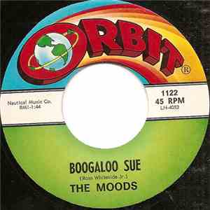 The Moods  - Boogaloo Sue / Wait 'Til The Sun Shines album