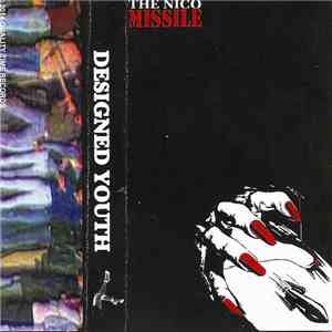 The Nico Missile - Designed Youth album