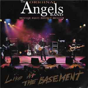The Original Angels Band - Live at the basement album