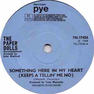 The Paper Dolls - Something Here In My Heart (Keeps A Tellin' Me No) album