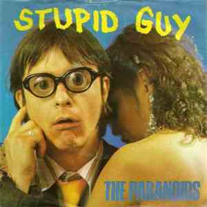 The Paranoids  - Stupid Guy album