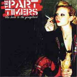 The Part Timers - Like Booze To The Youngsters album