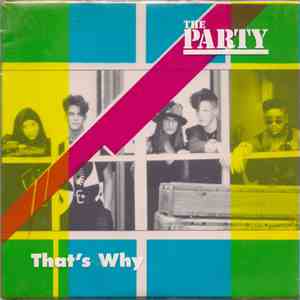The Party - That's Why album