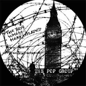 The Pop Group - The Boys Whose Head Exploded album