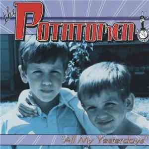 The Potatomen - All My Yesterdays album