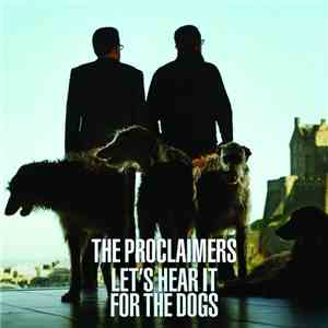 The Proclaimers - Let's Hear It For The Dogs album