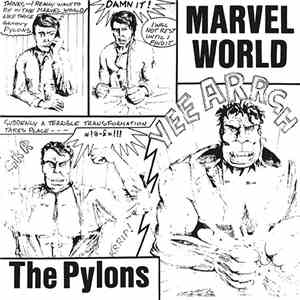 The Pylons - Marvel World album