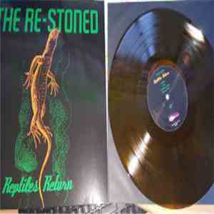 The Re-Stoned - Reptiles Return album