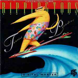 The Rippingtons Featuring Russ Freeman  - Tourist In Paradise album