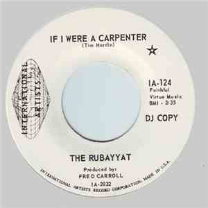The Rubayyat - If I Were A Carpenter album