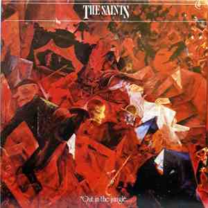 The Saints  - Out In The Jungle... album