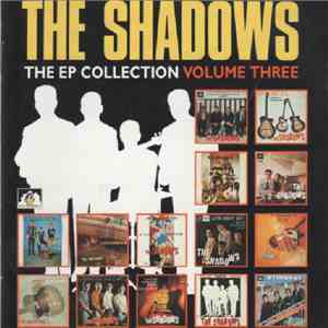 The Shadows - The EP Collection Volume Three album
