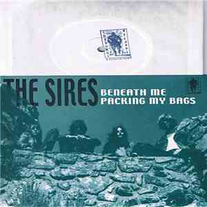 The Sires  - Beneath Me album