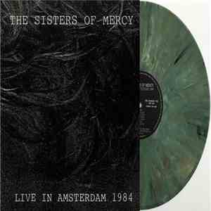 The Sisters Of Mercy - Live In Amsterdam 1984 album