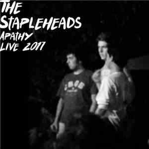 The Stapleheads - Apathy Live 2017 album