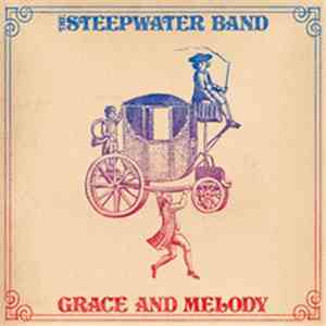 The Steepwater Band - Grace And Melody album