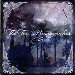 The Two Mamarrachos - Edits album