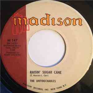 The Untouchables  - Raisin' Sugar Cane album