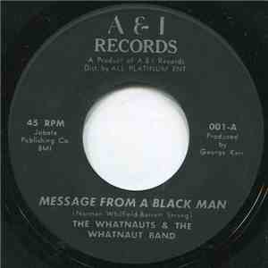 The Whatnauts & The Whatnaut Band - Message From A Black Man / Dance To The Music album