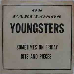 The Youngsters  - Sometimes On Friday / Bits And Pieces album