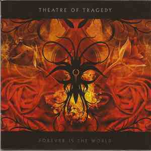 Theatre Of Tragedy - Forever Is The World album