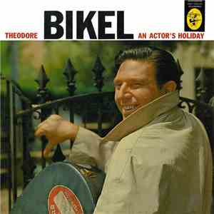 Theodore Bikel - An Actor's Holiday album