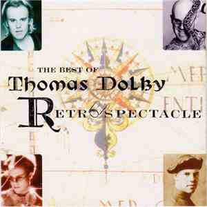Thomas Dolby - Retrospectacle (The Best Of Thomas Dolby) album