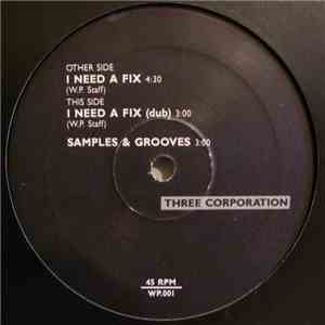 Three Corporation - I Need A Fix album