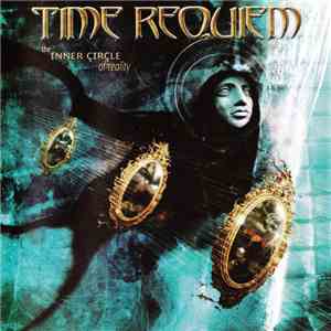 Time Requiem - The Inner Circle Of Reality album