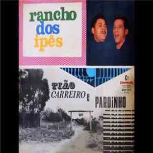 Tião Carreiro E Pardinho - Rancho Dos Ipês album