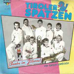 Tiroler Spatzen - Samba Im Zillertal album