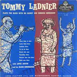 Tommy Ladnier - The Blues With Ma Rainey And Edmonia Henderson album