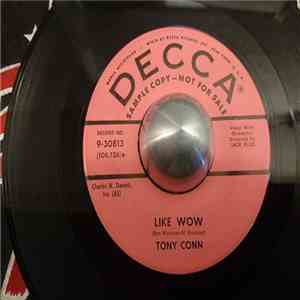 Tony Conn - Dangerous Doll / Like Wow album
