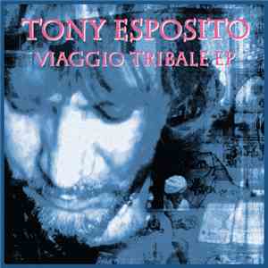 Tony Esposito - Viaggio Tribale EP album