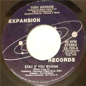 Tony Ransom  - Stay If You Wanna / Think Before You Do album