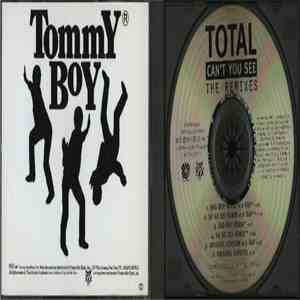 Total - Can't You See (The Remixes) album