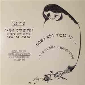 Tova Ben-Tsvi - ...And We Shall Remember album