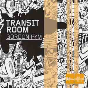 Transit Room - Gordon Pym album
