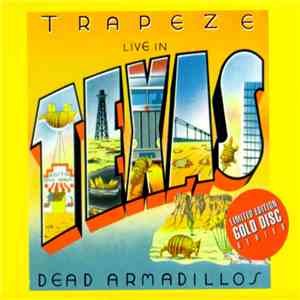 Trapeze - Live In Texas - Dead Armadillos album
