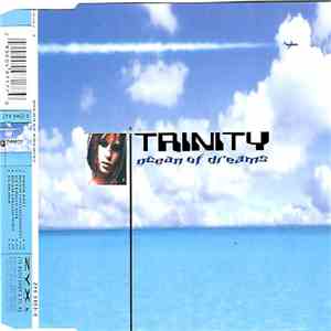 Trinity  - Ocean Of Dreams album