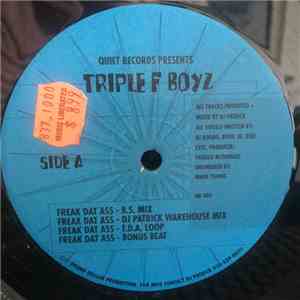 Triple F Boyz - Freak Dat Ass / Get DownTrax album