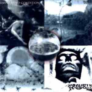 Trouble  - Simple Mind Condition album