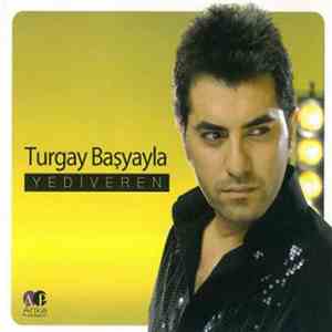 Turgay Başyayla - Yediveren album