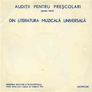 Unknown Artist - Audiții Pentru Preșcolari (Grupa Mare) Din Literatura Muzicală Universală album