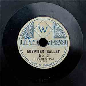 Unknown Artist - Egyptien Ballet No. 2 / Are You Working? album