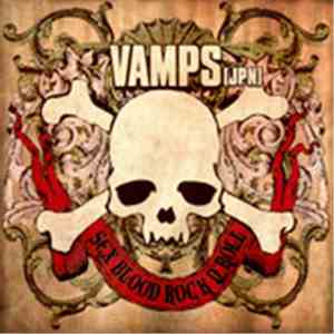 VAMPS(JPN) - Sex Blood Rock N' Roll album