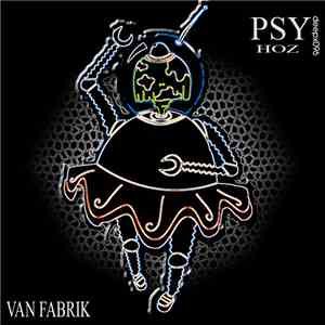 Van Fabrik - Psy Hoz album