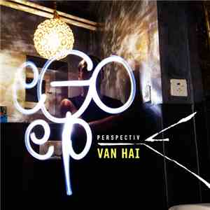 Van Hai - Ego EP album