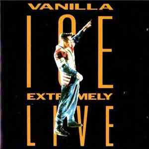Vanilla Ice - Extremely Live album